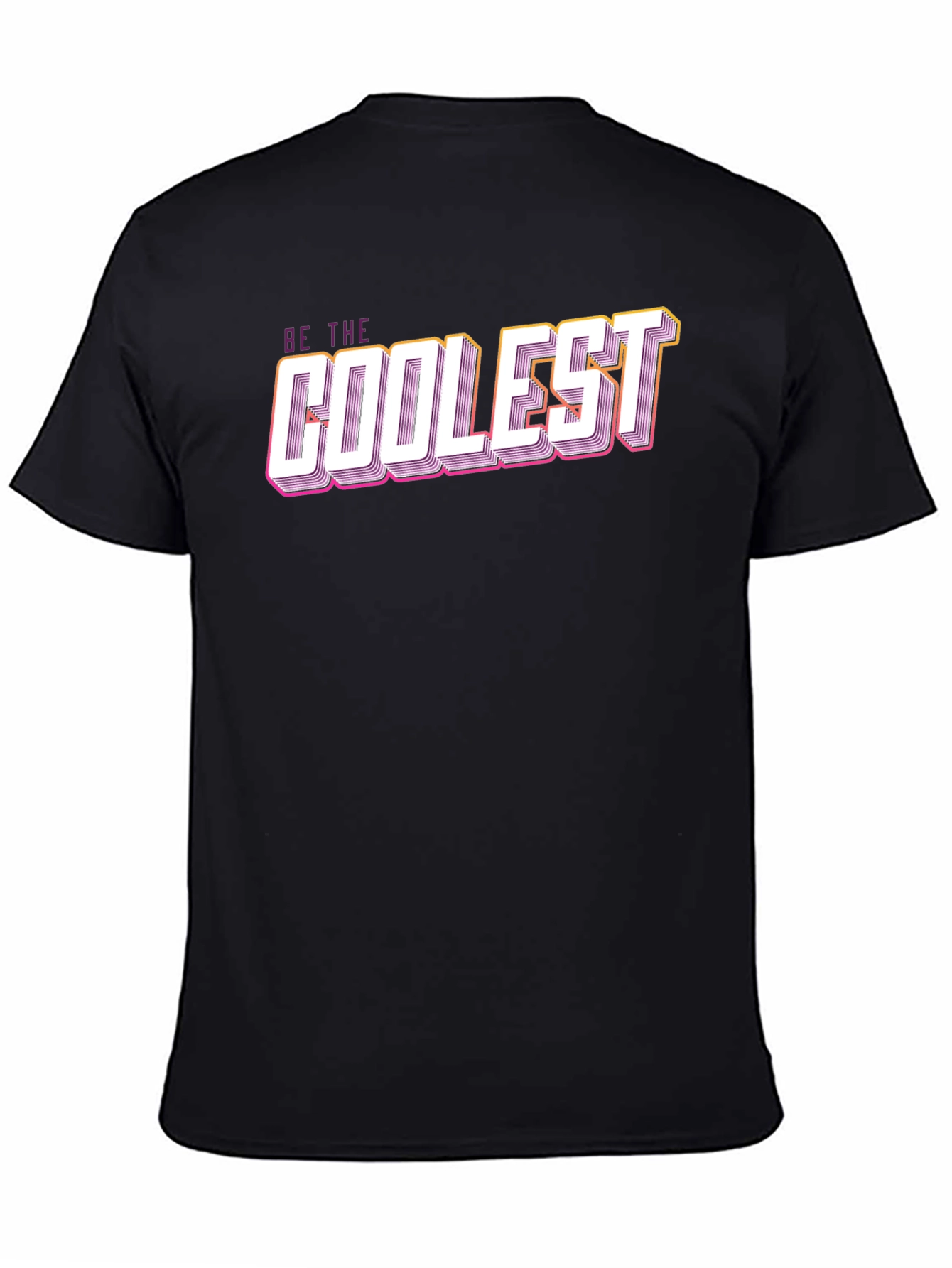 Be The Coolest Graphic Tee - Stylish Black T-Shirt