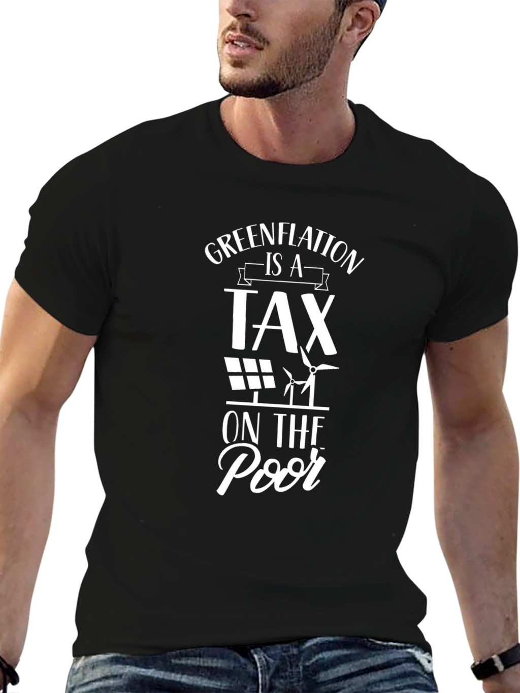Greenflation Tax on the Poor Graphic T-Shirt