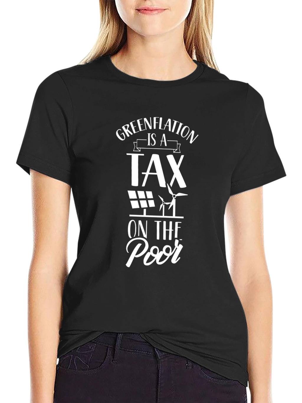 Greenflation Tax on the Poor Graphic T-Shirt