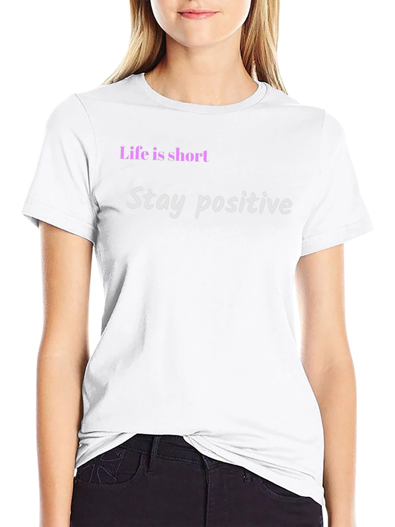 Life Is Short Stay Positive Black T-Shirt