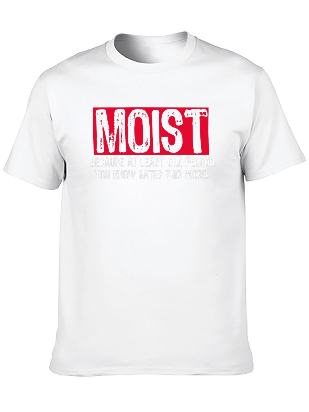 Moist Word Haters Black Cotton T-Shirt