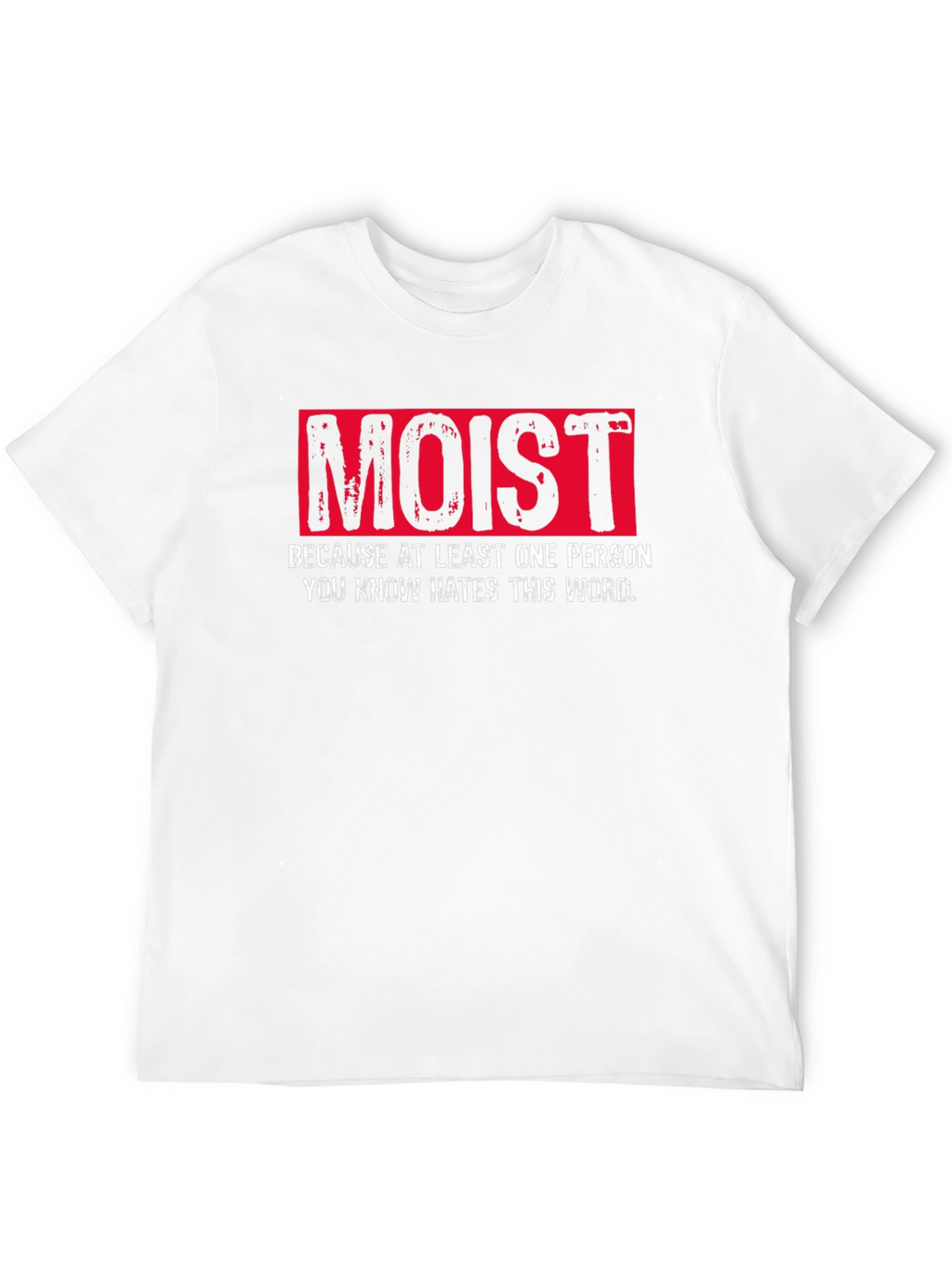 Moist Word Haters Black Cotton T-Shirt