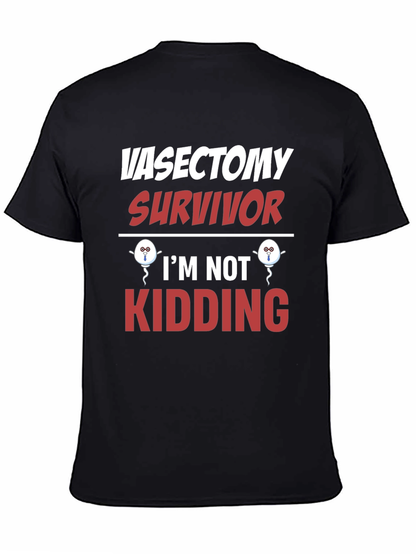 Vasectomy Survivor T-Shirt - Funny Graphic Tee for Men