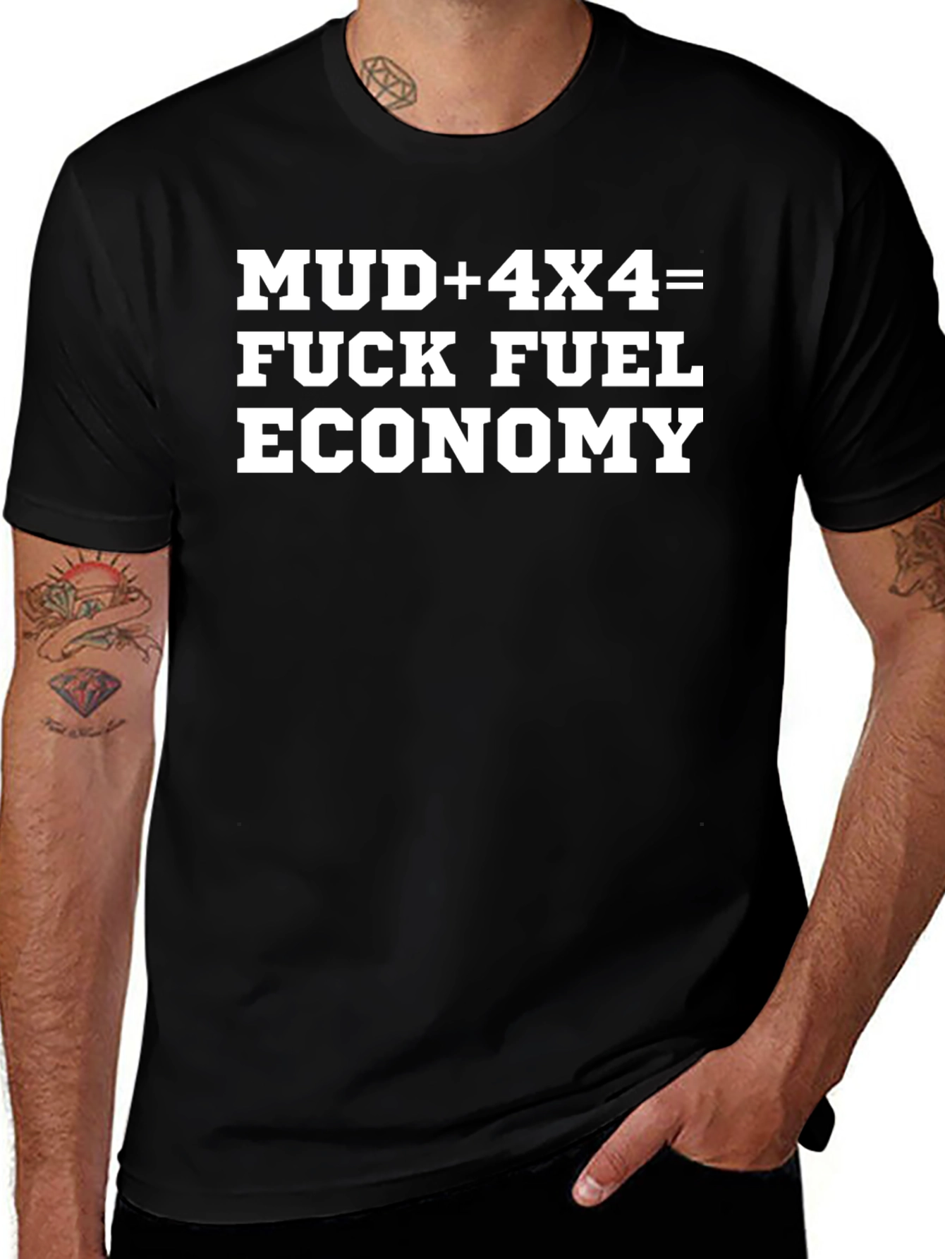 Mud 4x4 Fuel Economy Funny Graphic Tee