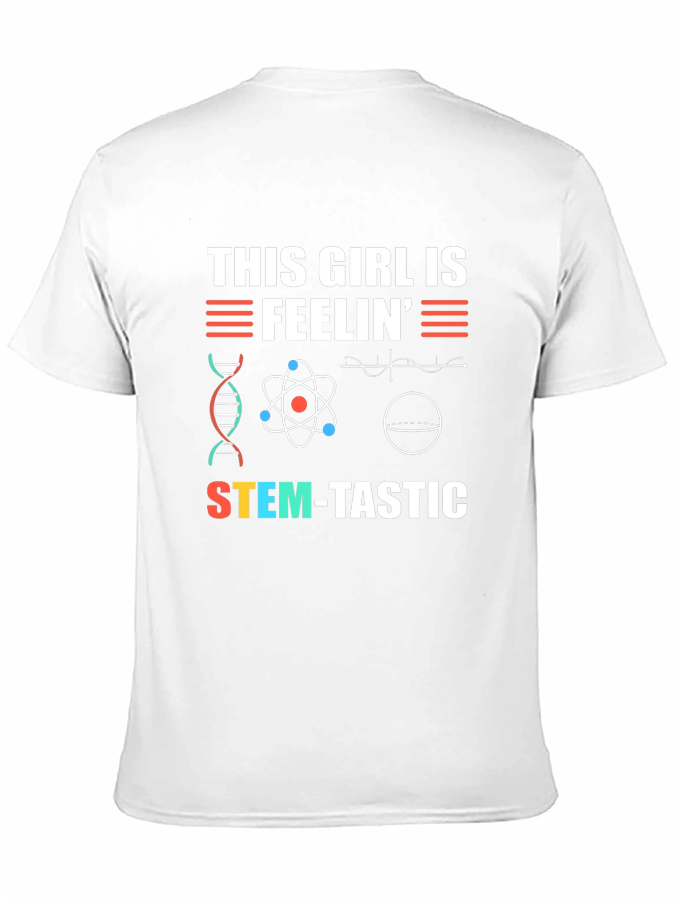STEM-tastic Girls T-Shirt