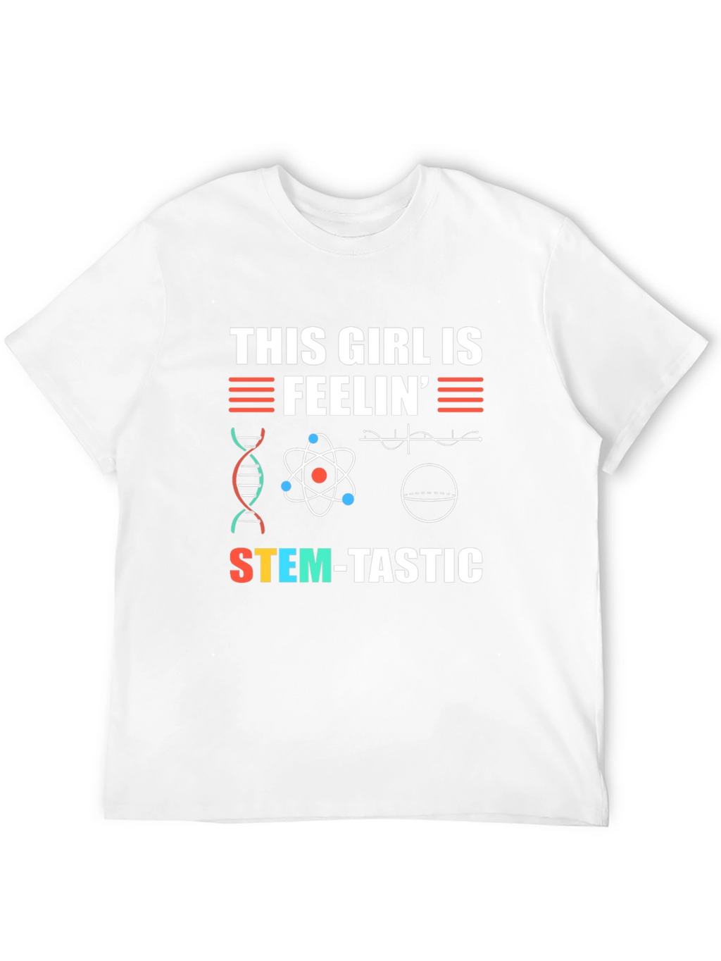 STEM-tastic Girls T-Shirt