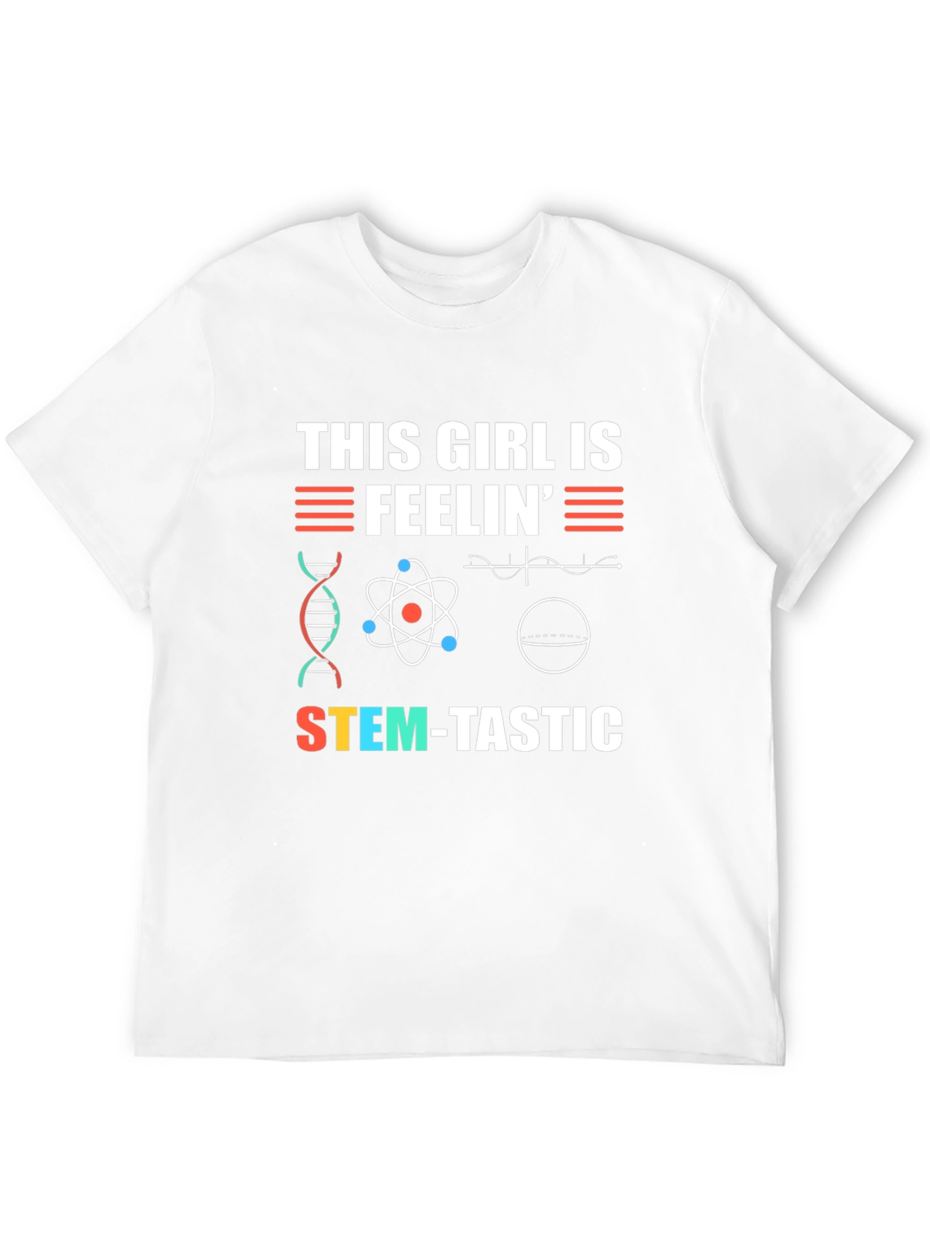 STEM-tastic Girls T-Shirt
