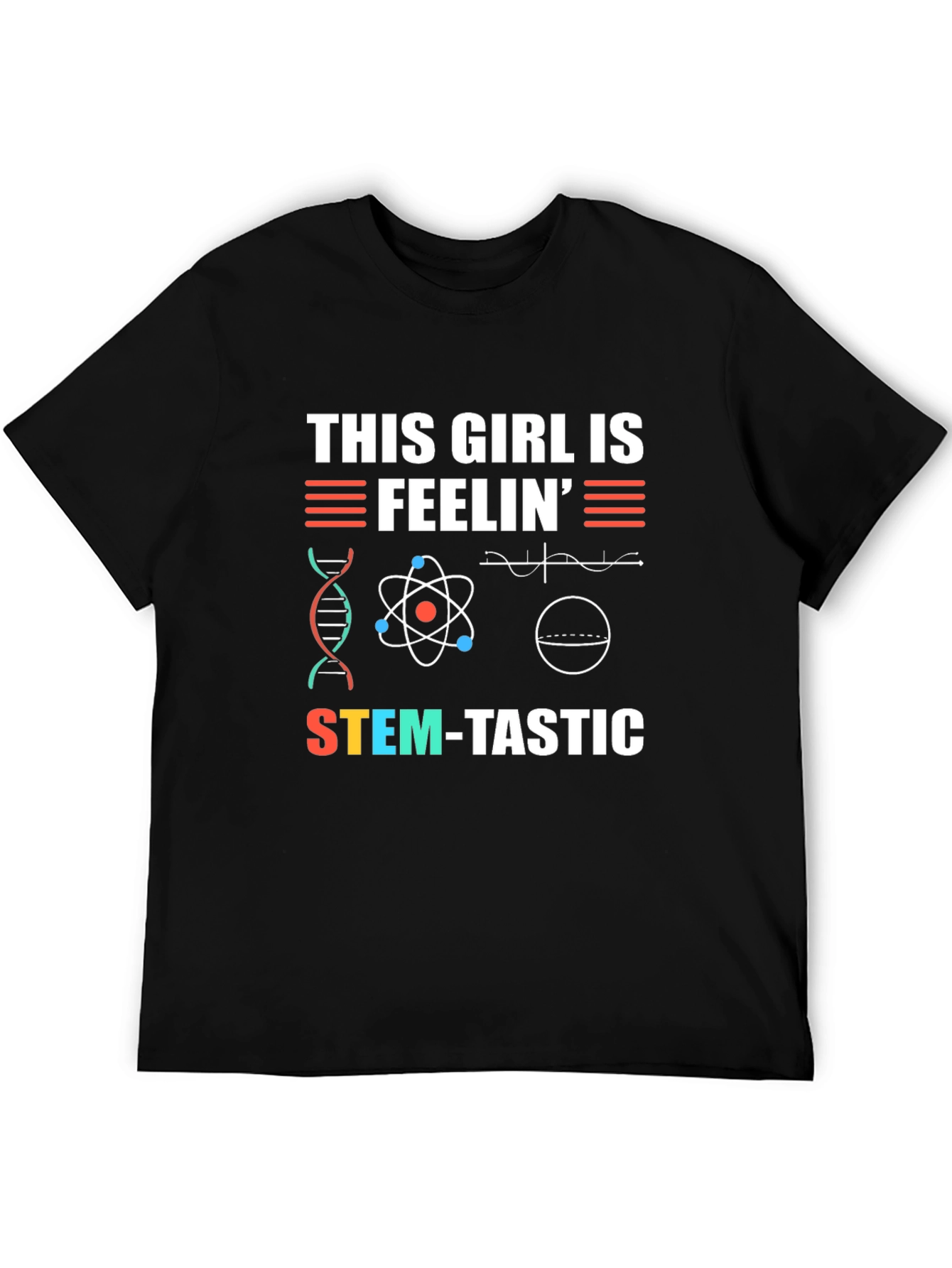 STEM-tastic Girls T-Shirt