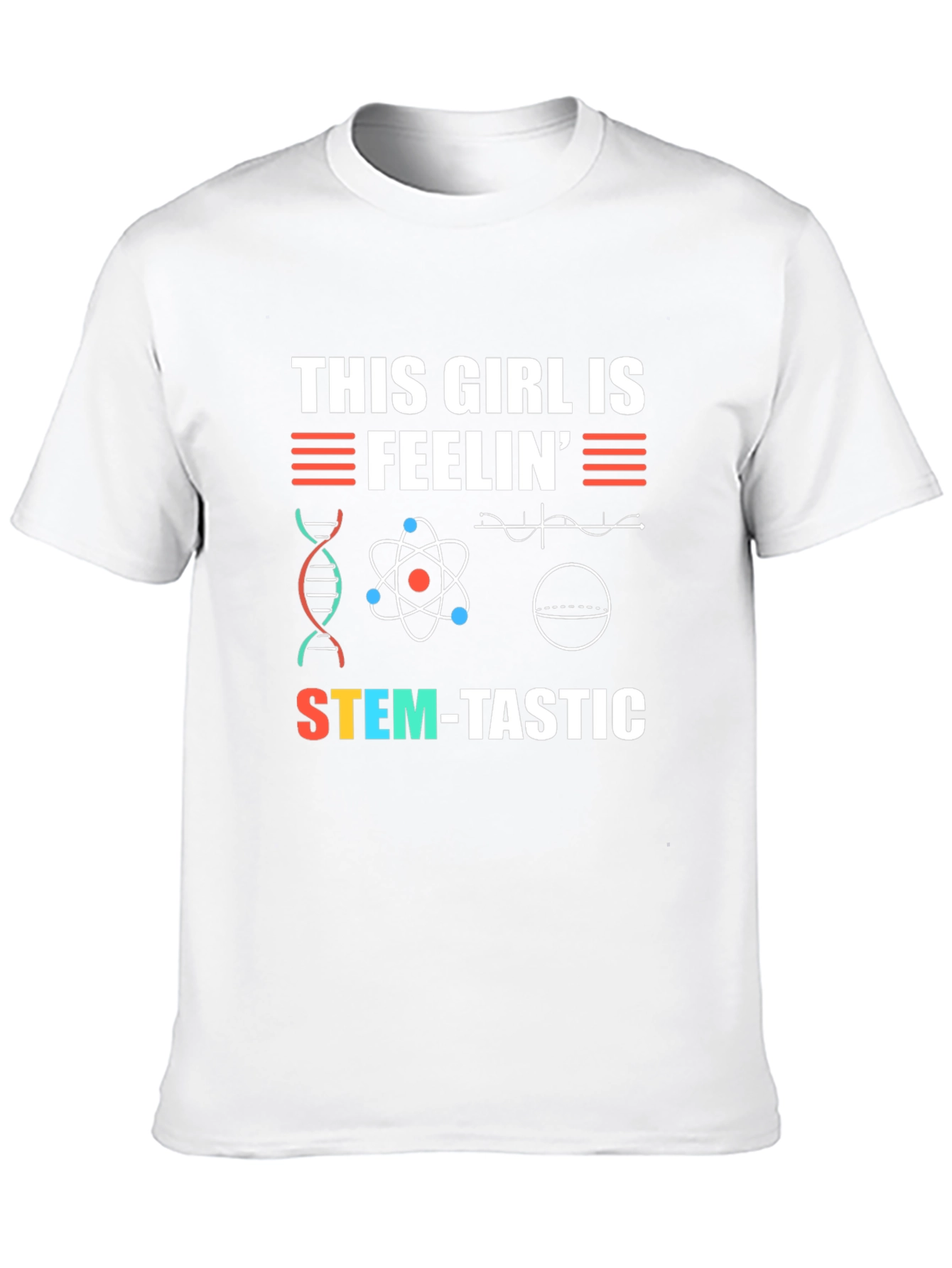 STEM-tastic Girls T-Shirt