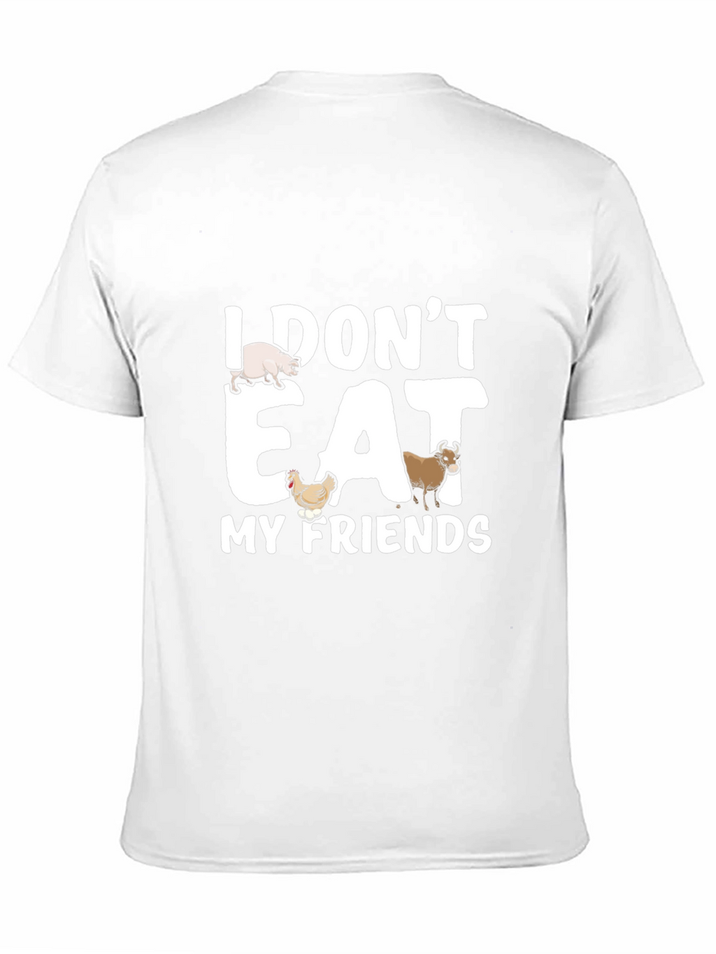 Vegan Statement T-Shirt - I Dont Eat My Friends