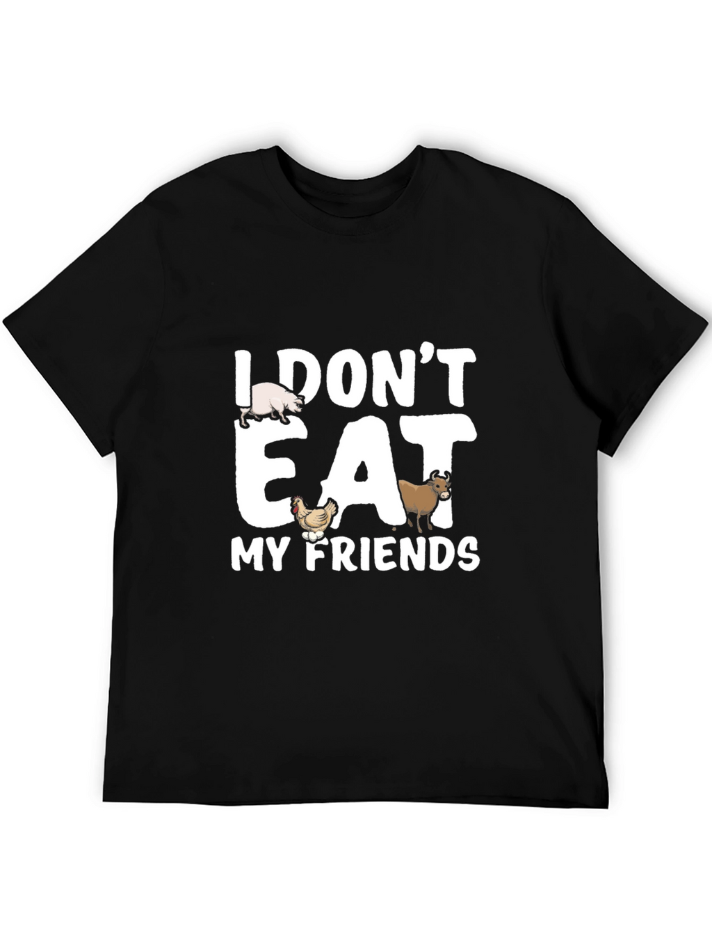 Vegan Statement T-Shirt - I Dont Eat My Friends