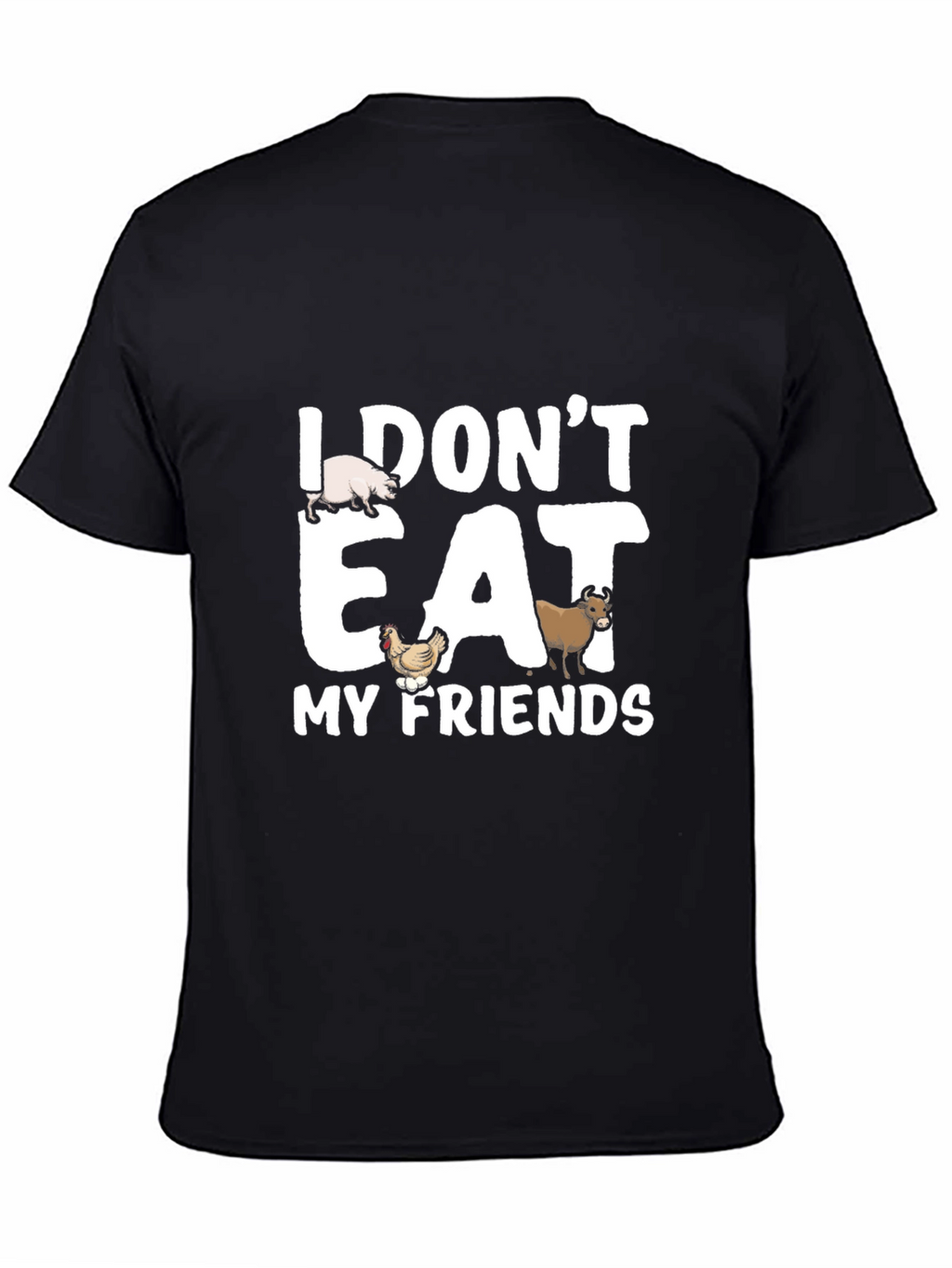 Vegan Statement T-Shirt - I Dont Eat My Friends