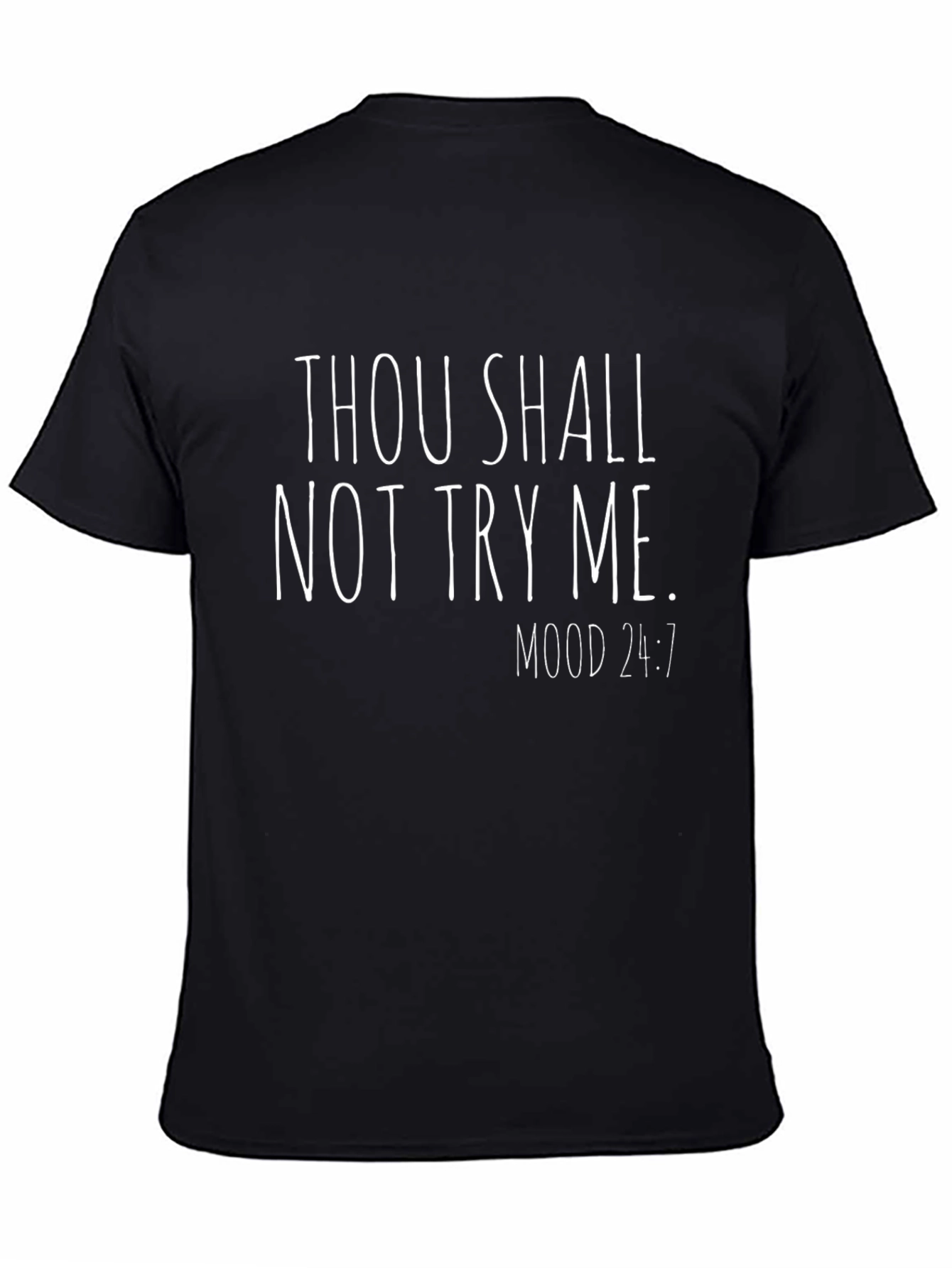 Thou Shalt Not Try Me Black Graphic Tee