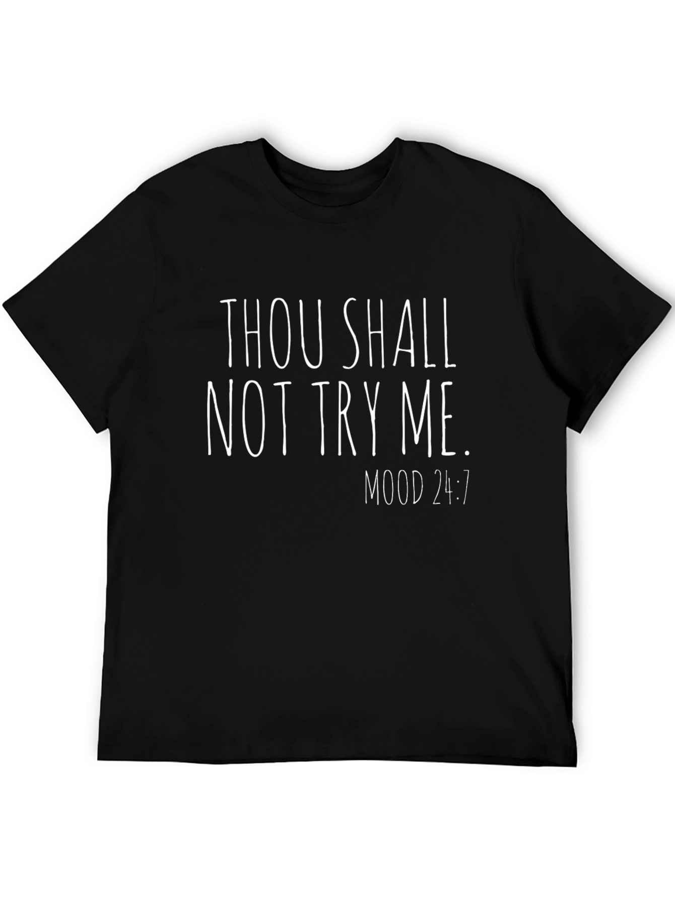 Thou Shalt Not Try Me Black Graphic Tee