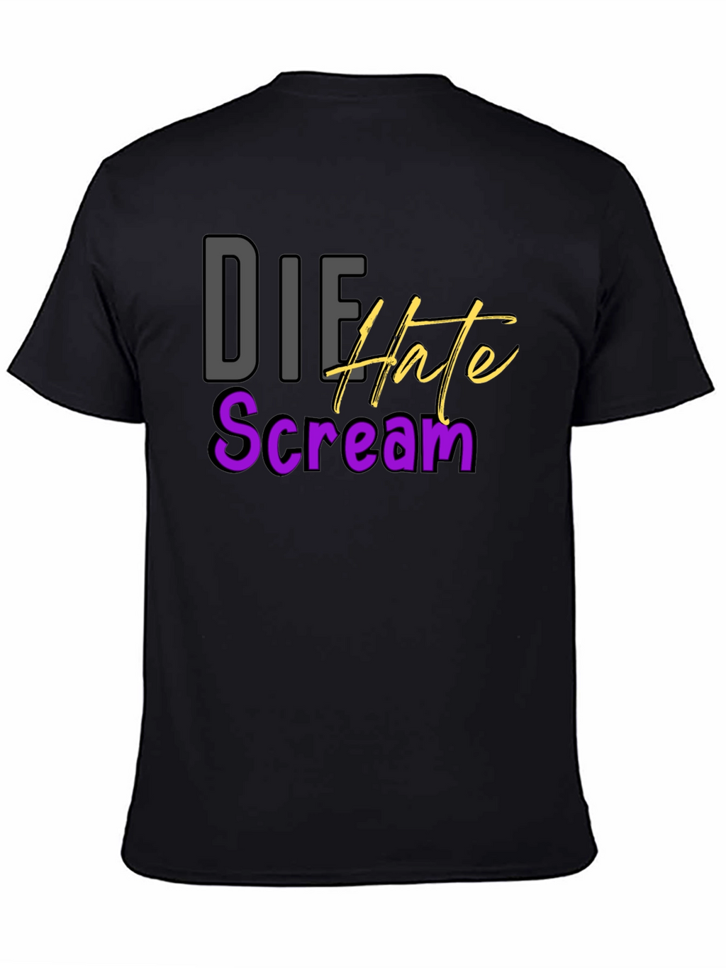Die Hate Scream T-Shirt