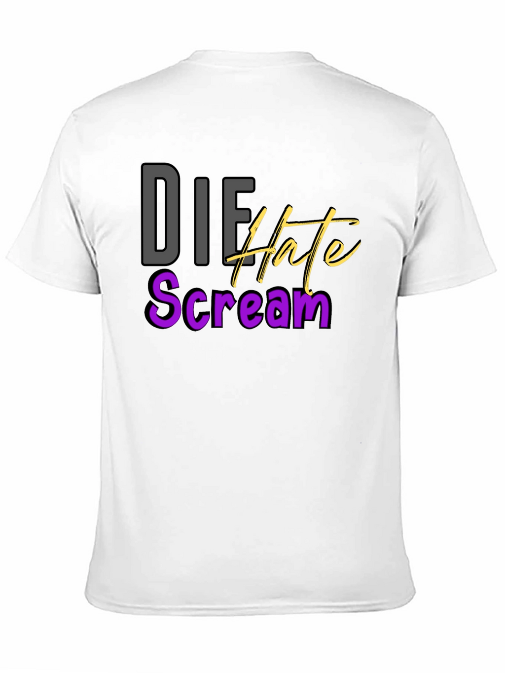 Die Hate Scream T-Shirt