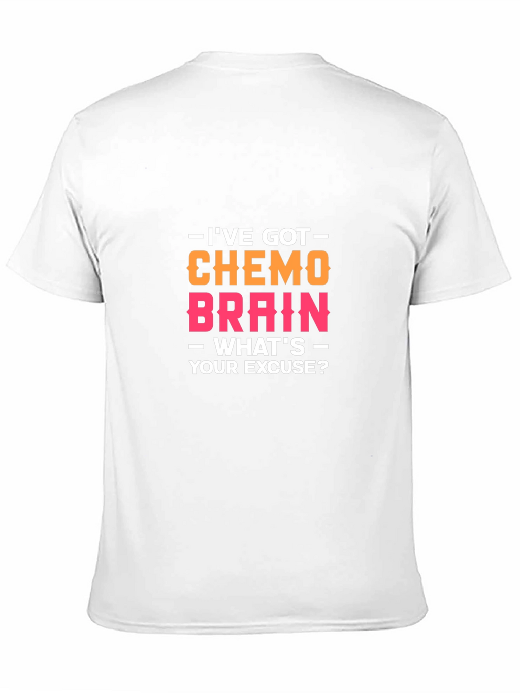 Chemo Brain Funny Graphic T-Shirt