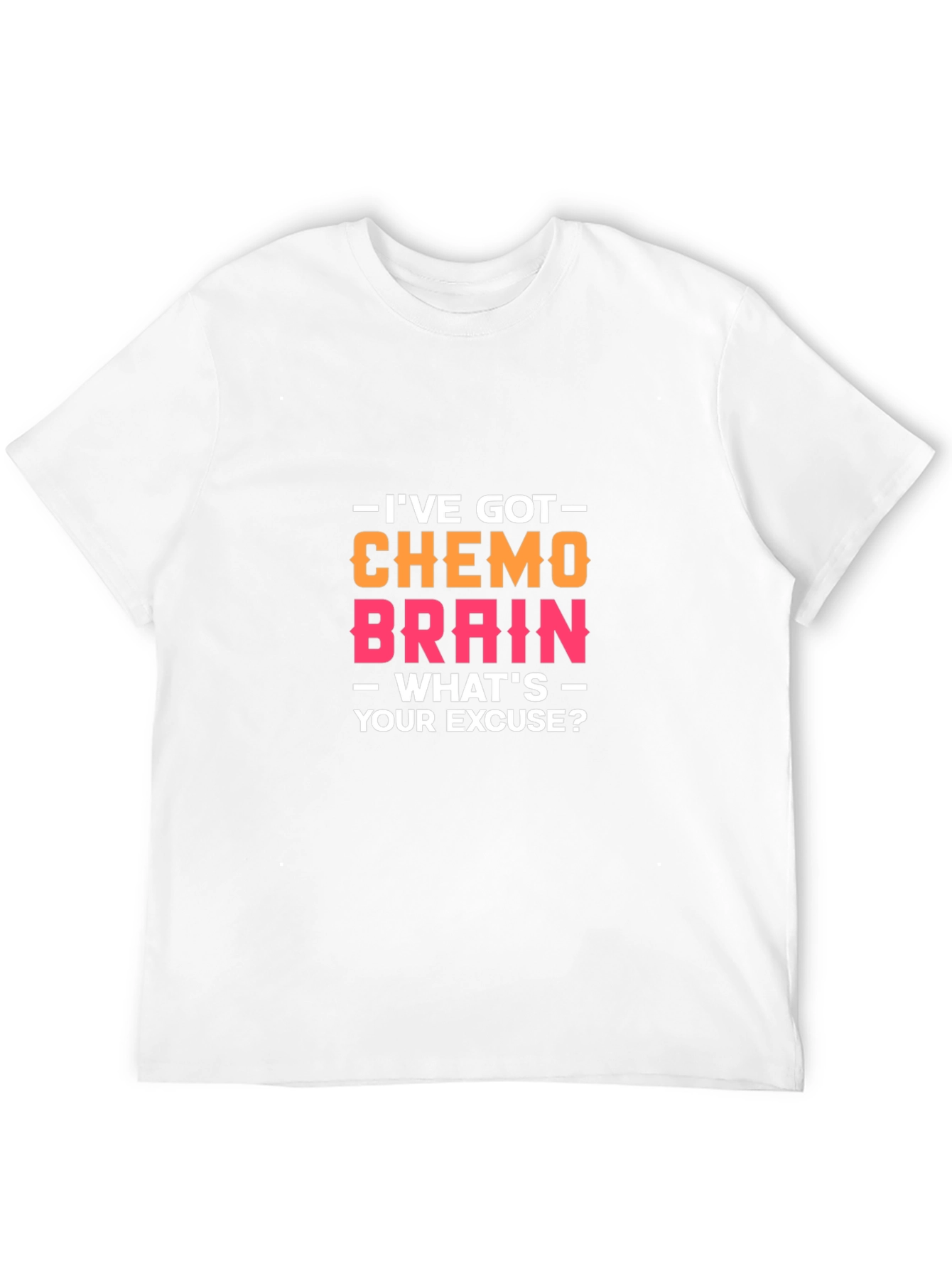 Chemo Brain Funny Graphic T-Shirt