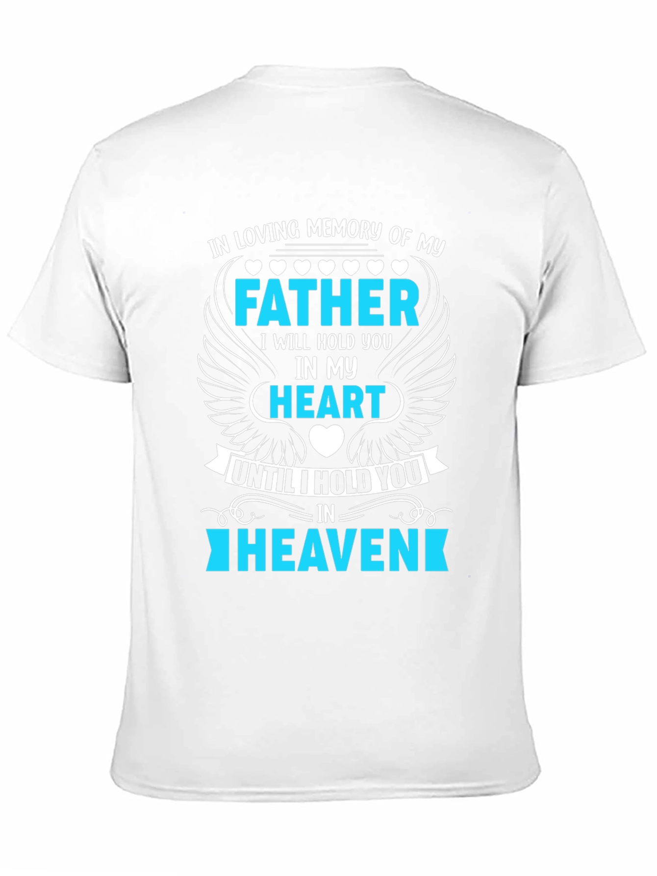 In Loving Memory Father T-Shirt