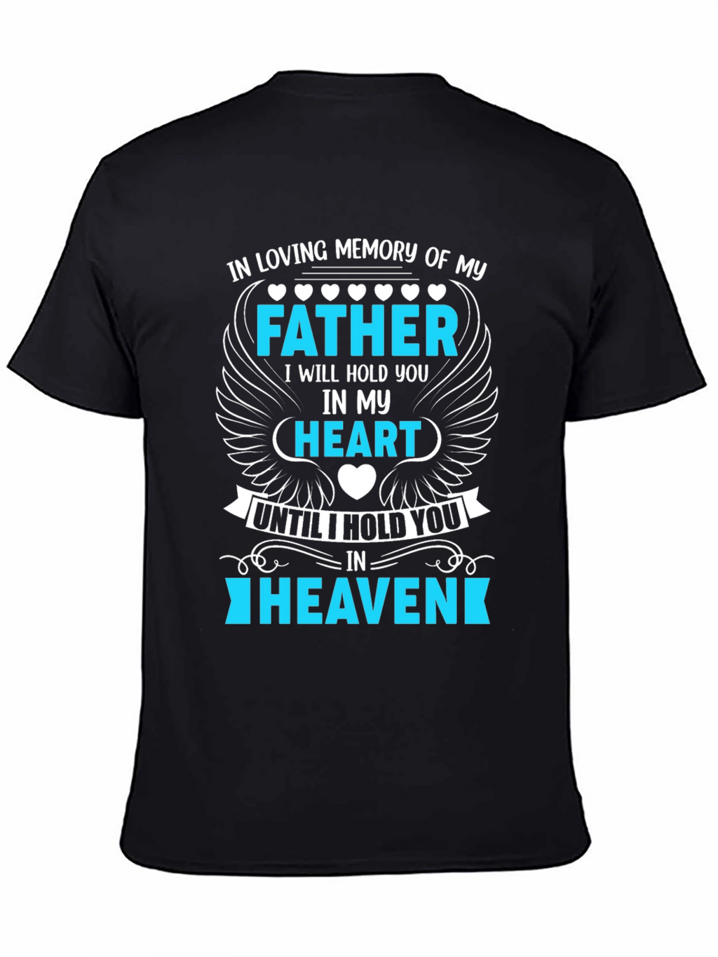 In Loving Memory Father T-Shirt