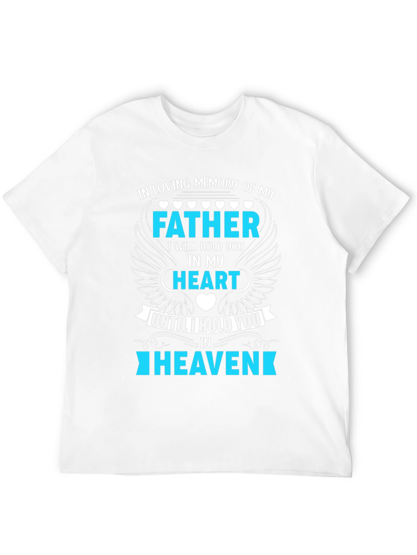 In Loving Memory Father T-Shirt