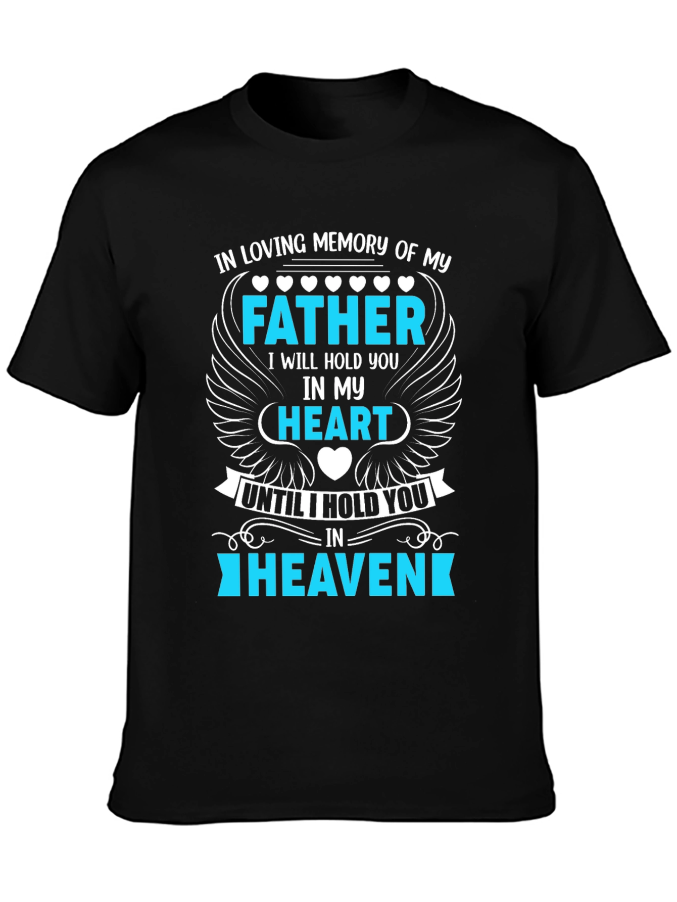 In Loving Memory Father T-Shirt