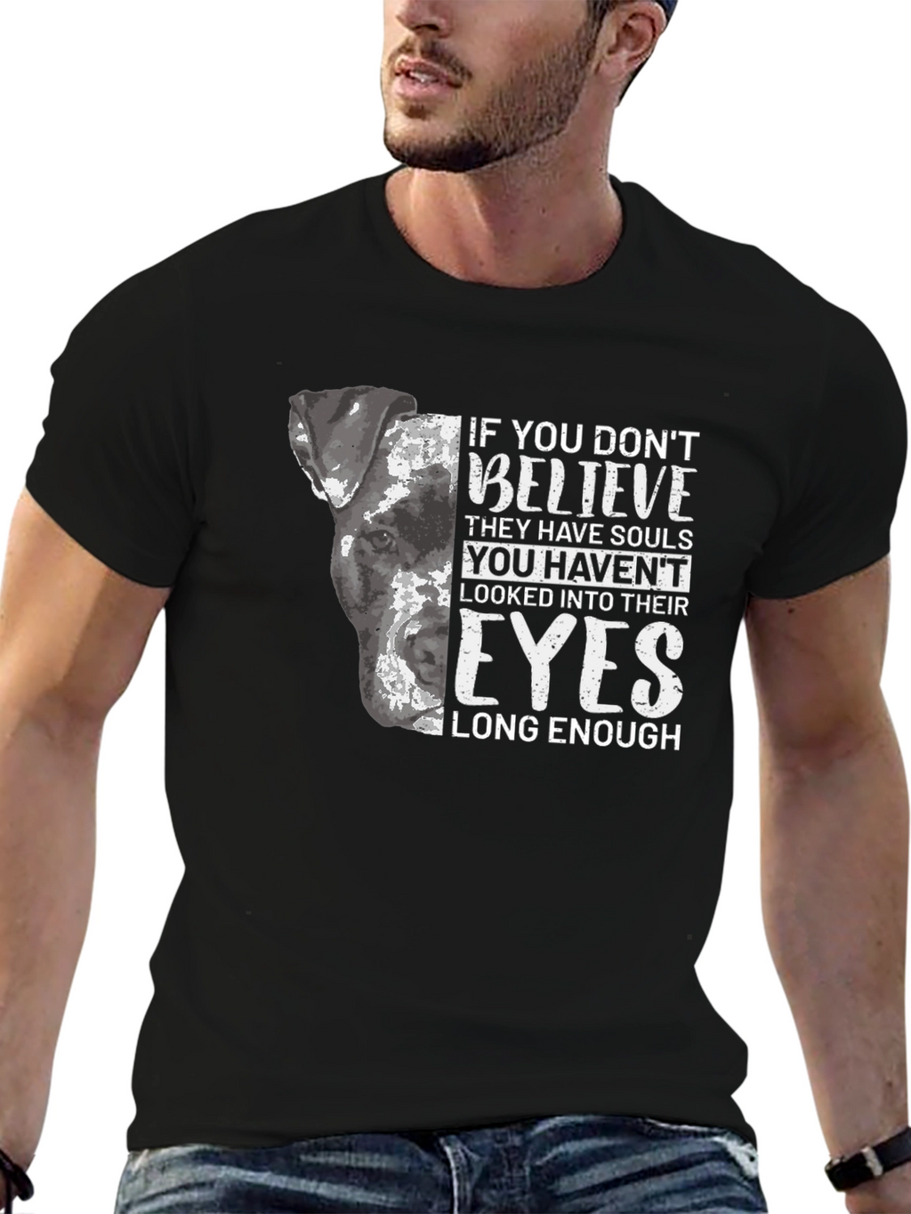 Dog Lover T-Shirt - Believe They Have Souls