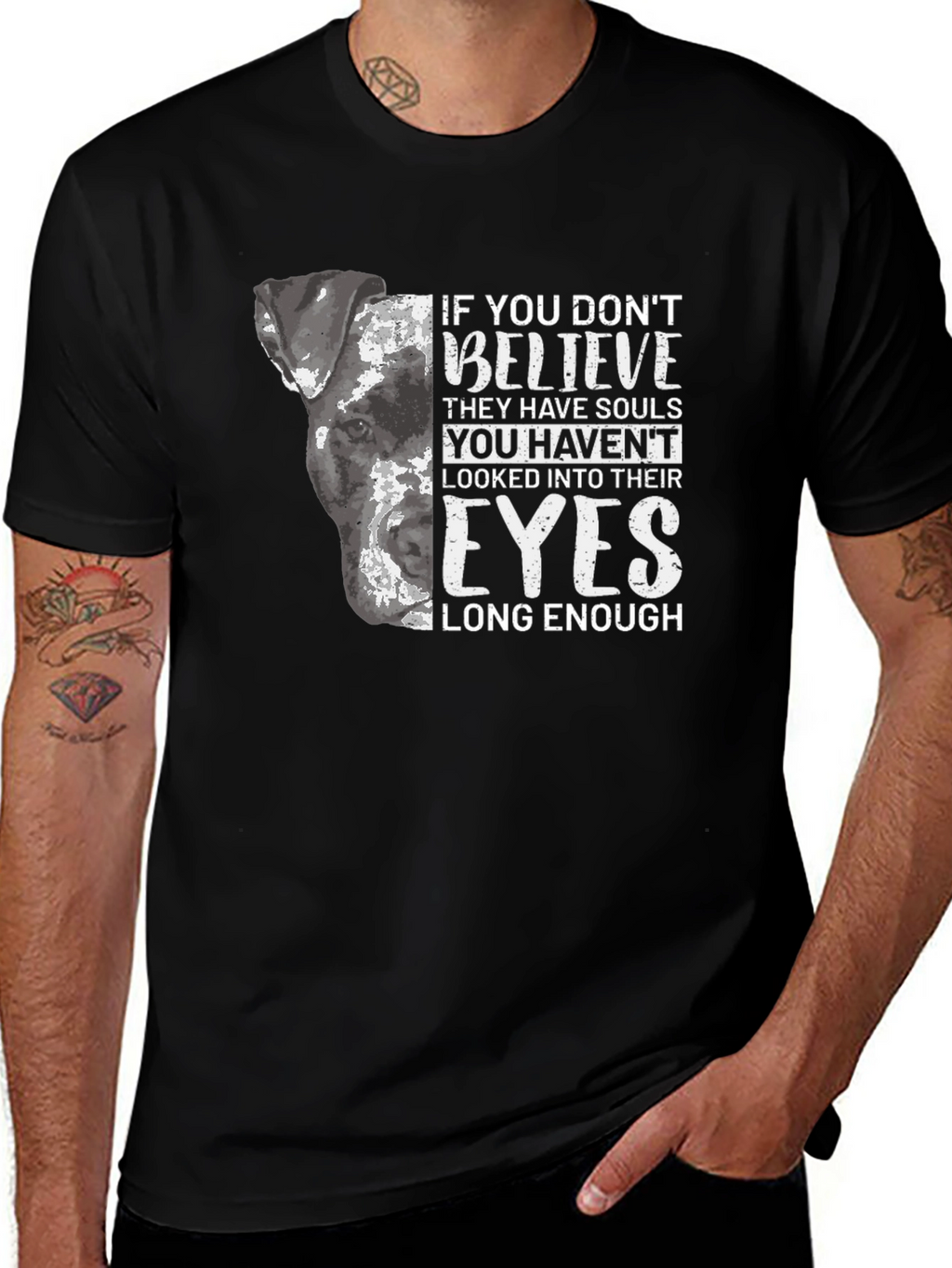 Dog Lover T-Shirt - Believe They Have Souls