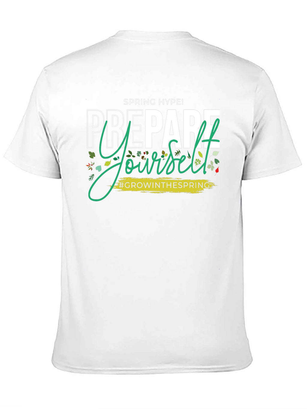 Spring Hype Prepare Yourself T-Shirt