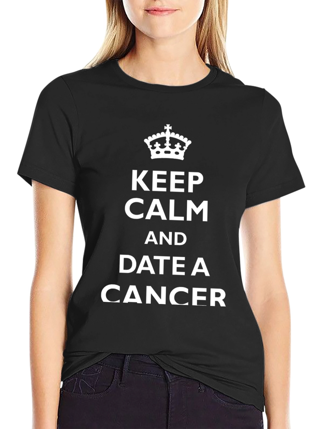 Keep Calm and Date a Cancer T-Shirt