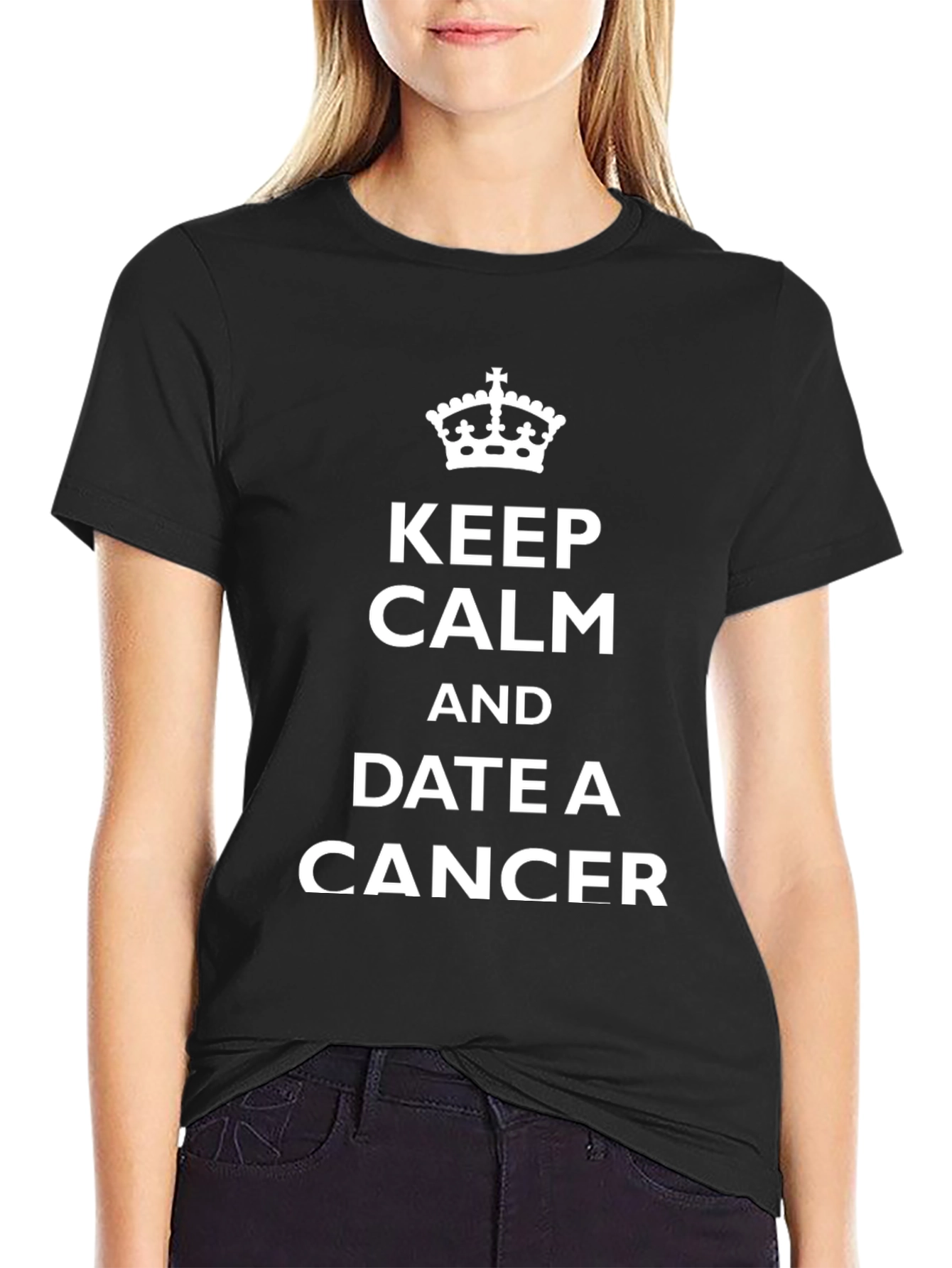 Keep Calm and Date a Cancer T-Shirt
