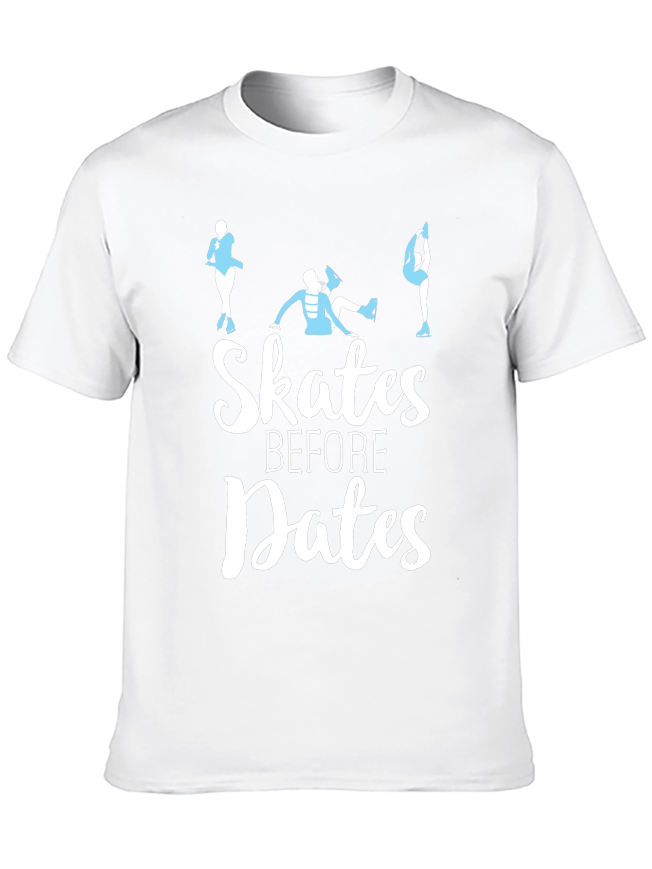 Skates Before Dates T-Shirt - Figure Skating Tee