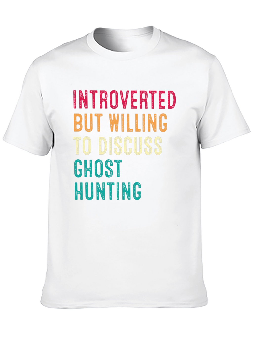 Introverted Ghost Hunting T-Shirt