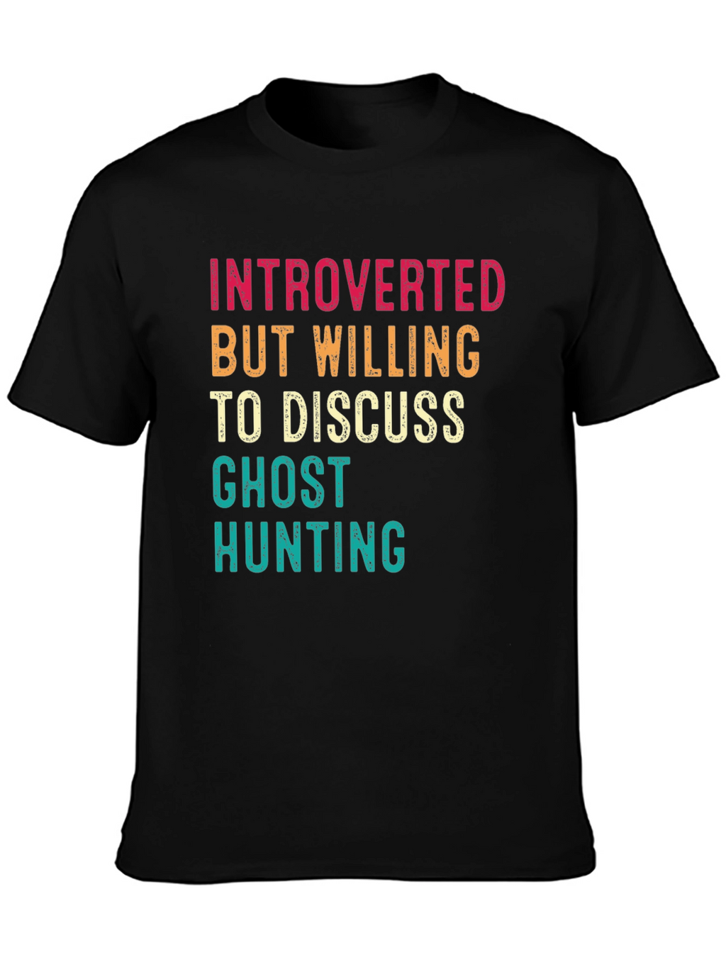 Introverted Ghost Hunting T-Shirt