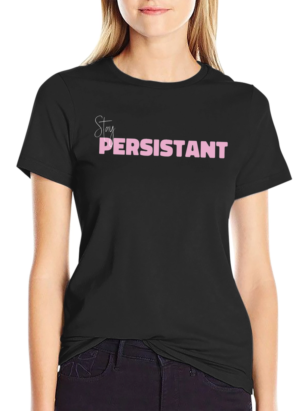 Stay Persistant Graphic Tee
