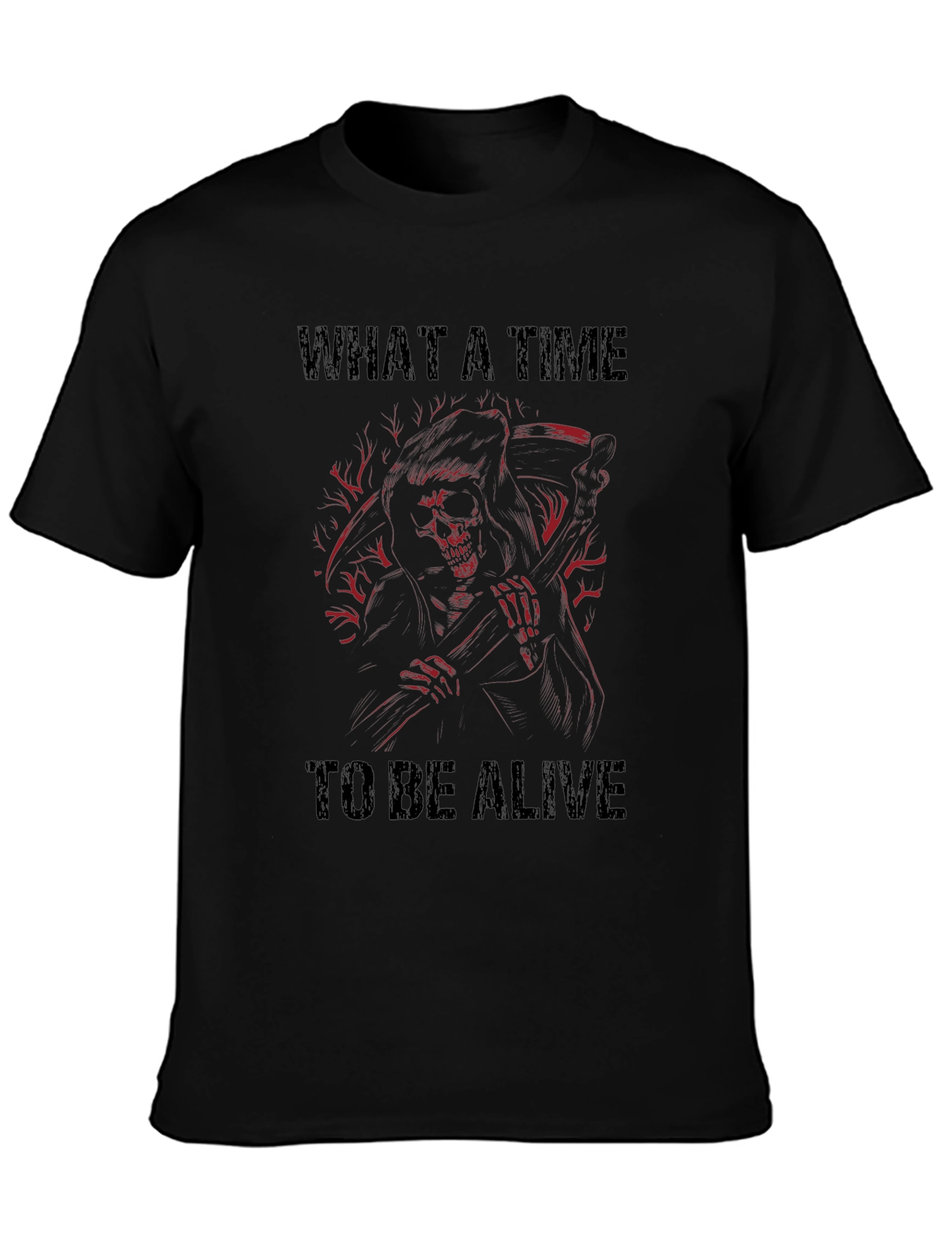 Grim Reaper Graphic Tee - What a Time to Be Alive