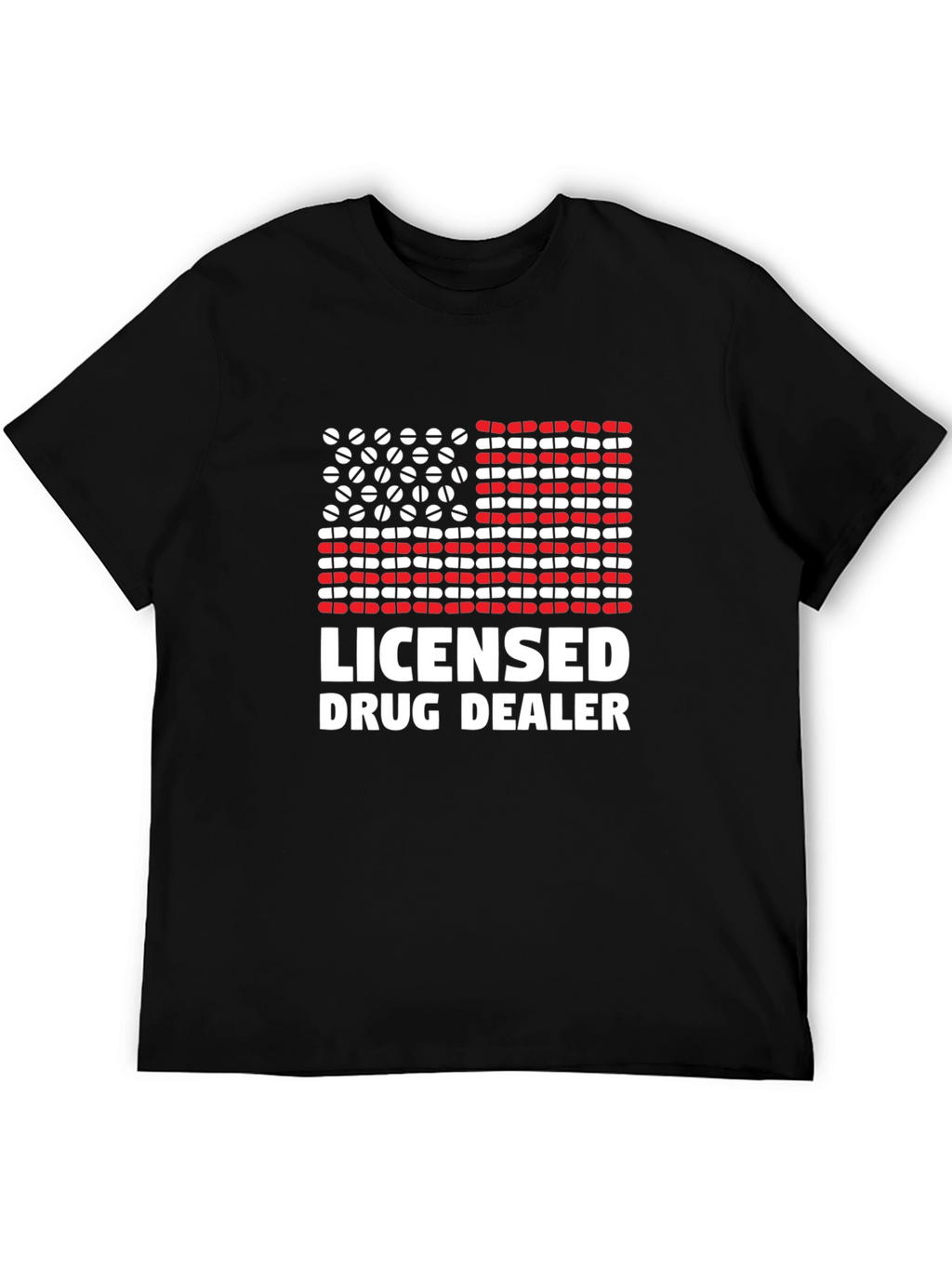 Licensed Drug Dealer Graphic Tee