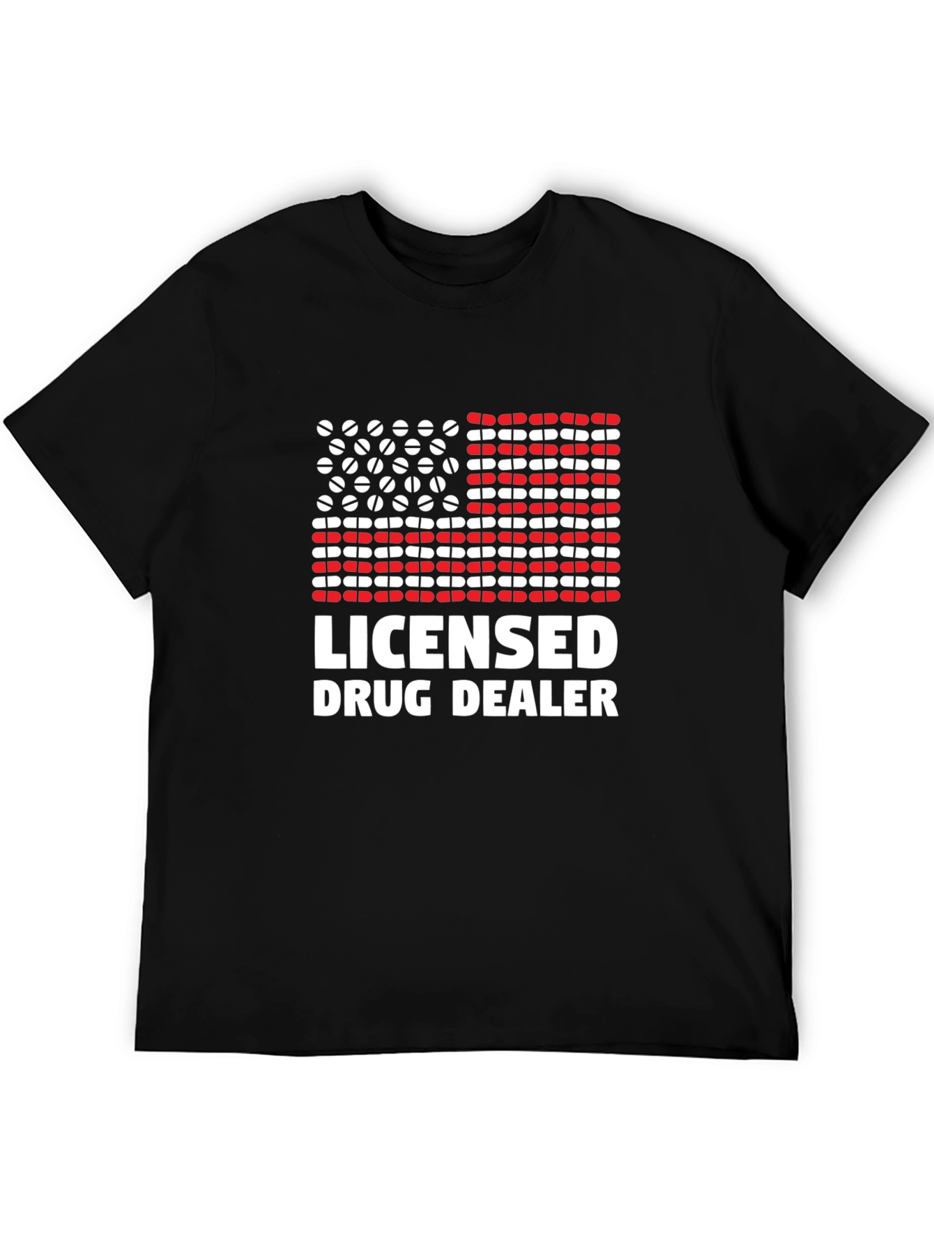Licensed Drug Dealer Graphic Tee