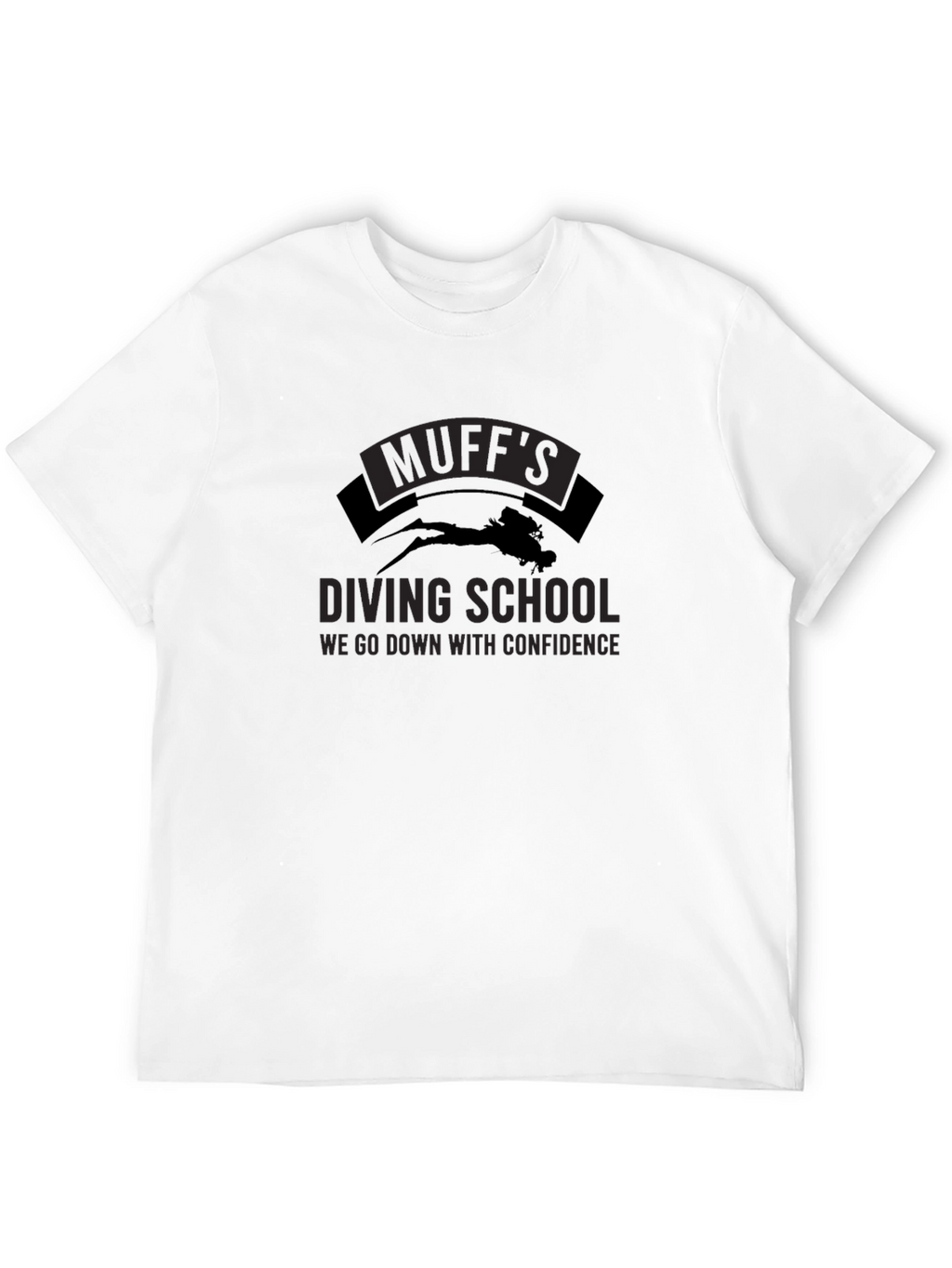 Muffs Diving School T-Shirt - Go Down With Confidence