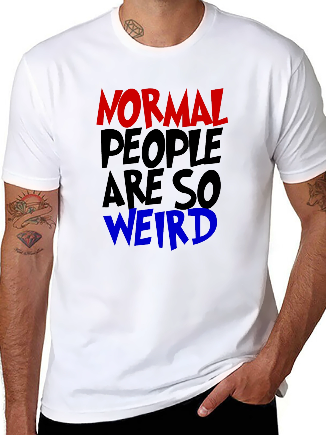 Normal People Are So Weird Funny Graphic Tee