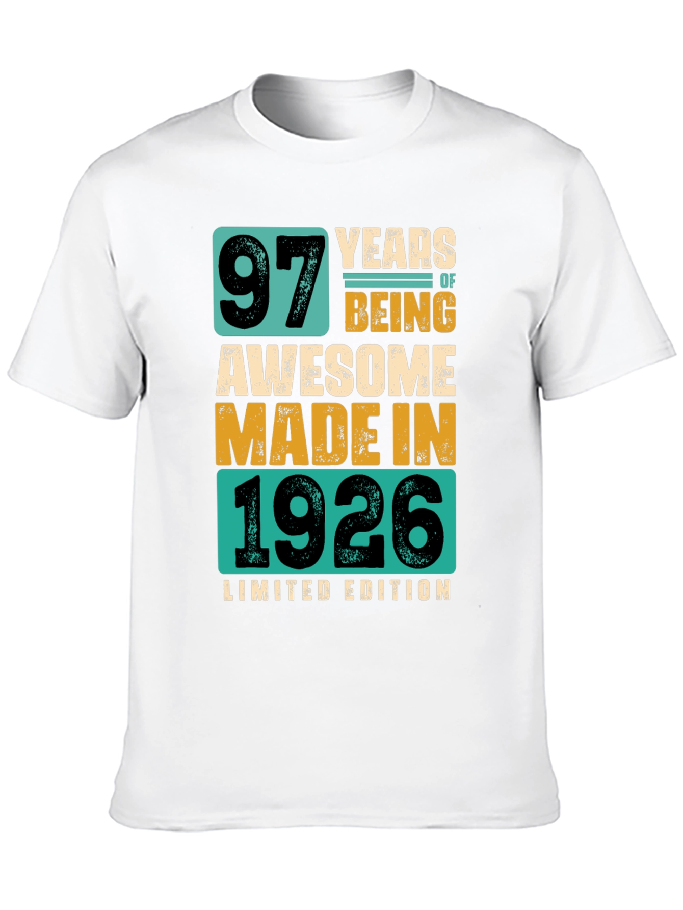 97 Years Awesome Made In 1926 Limited Edition T-Shirt