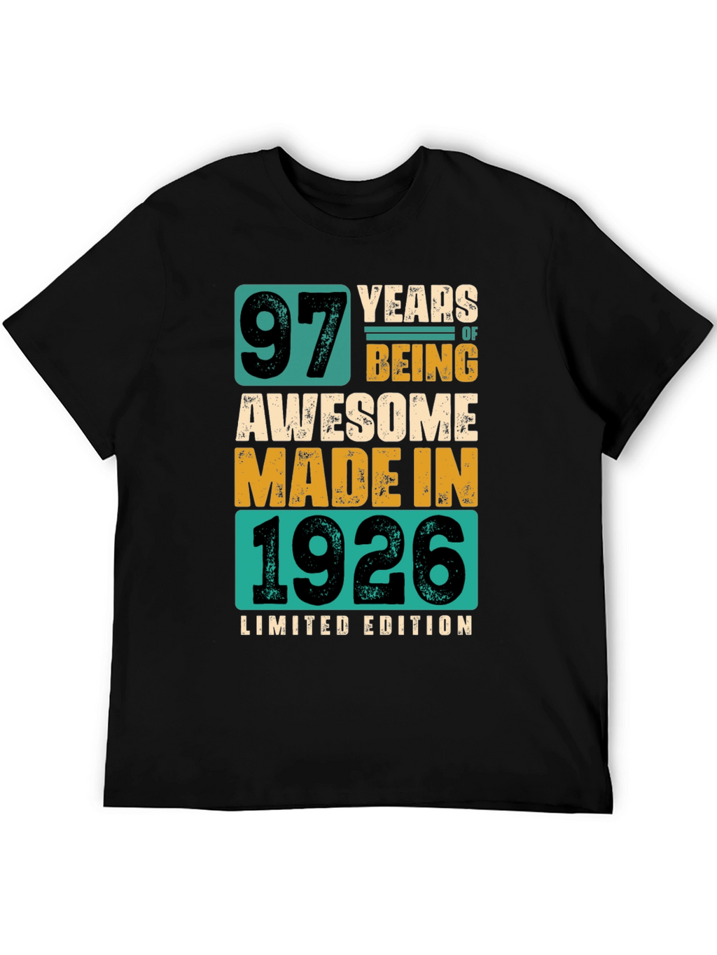 97 Years Awesome Made In 1926 Limited Edition T-Shirt