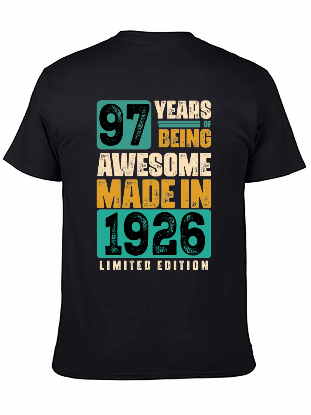 97 Years Awesome Made In 1926 Limited Edition T-Shirt