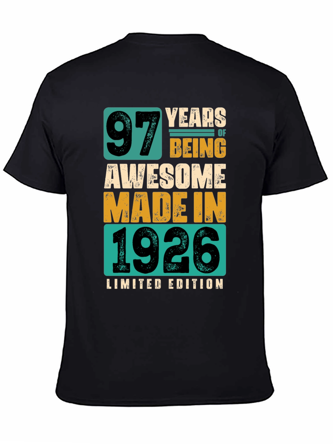 97 Years Awesome Made In 1926 Limited Edition T-Shirt