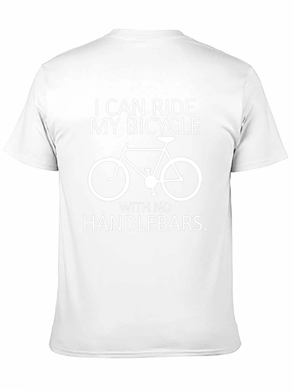 Funny Bicycle T-Shirt - I Can Ride My Bicycle