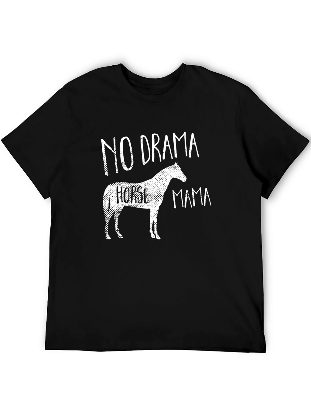No Drama Horse Mama T-Shirt