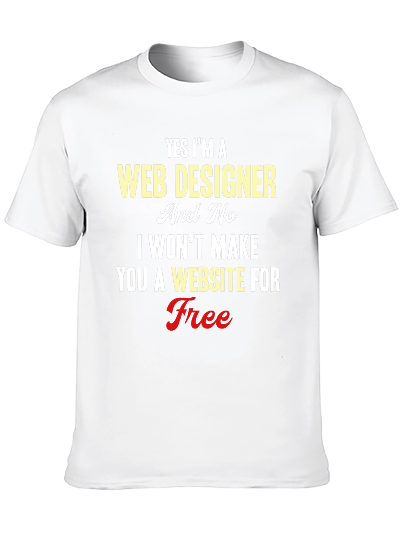 Web Designer T-Shirt: Funny Programmer Gift