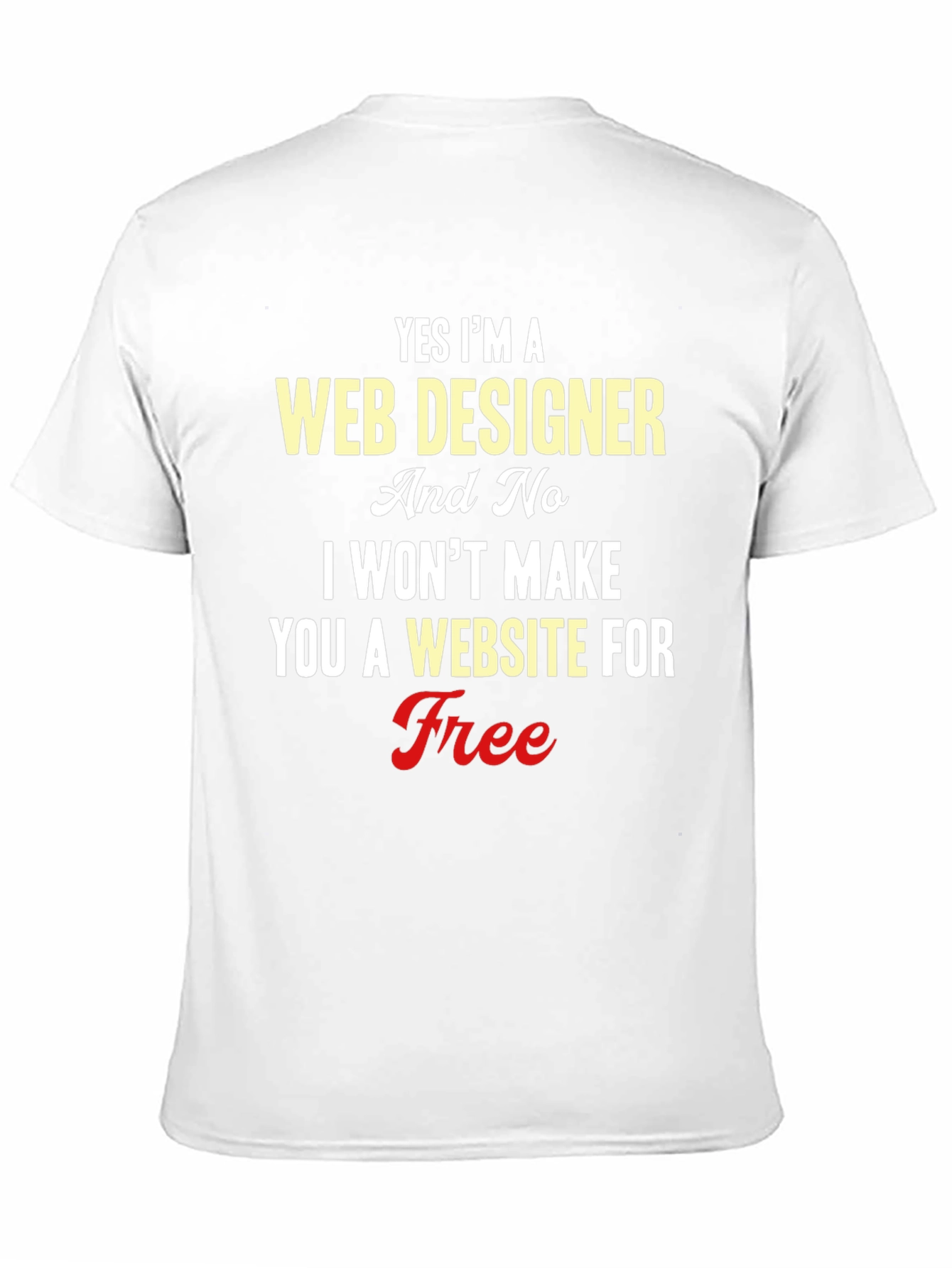 Web Designer T-Shirt: Funny Programmer Gift