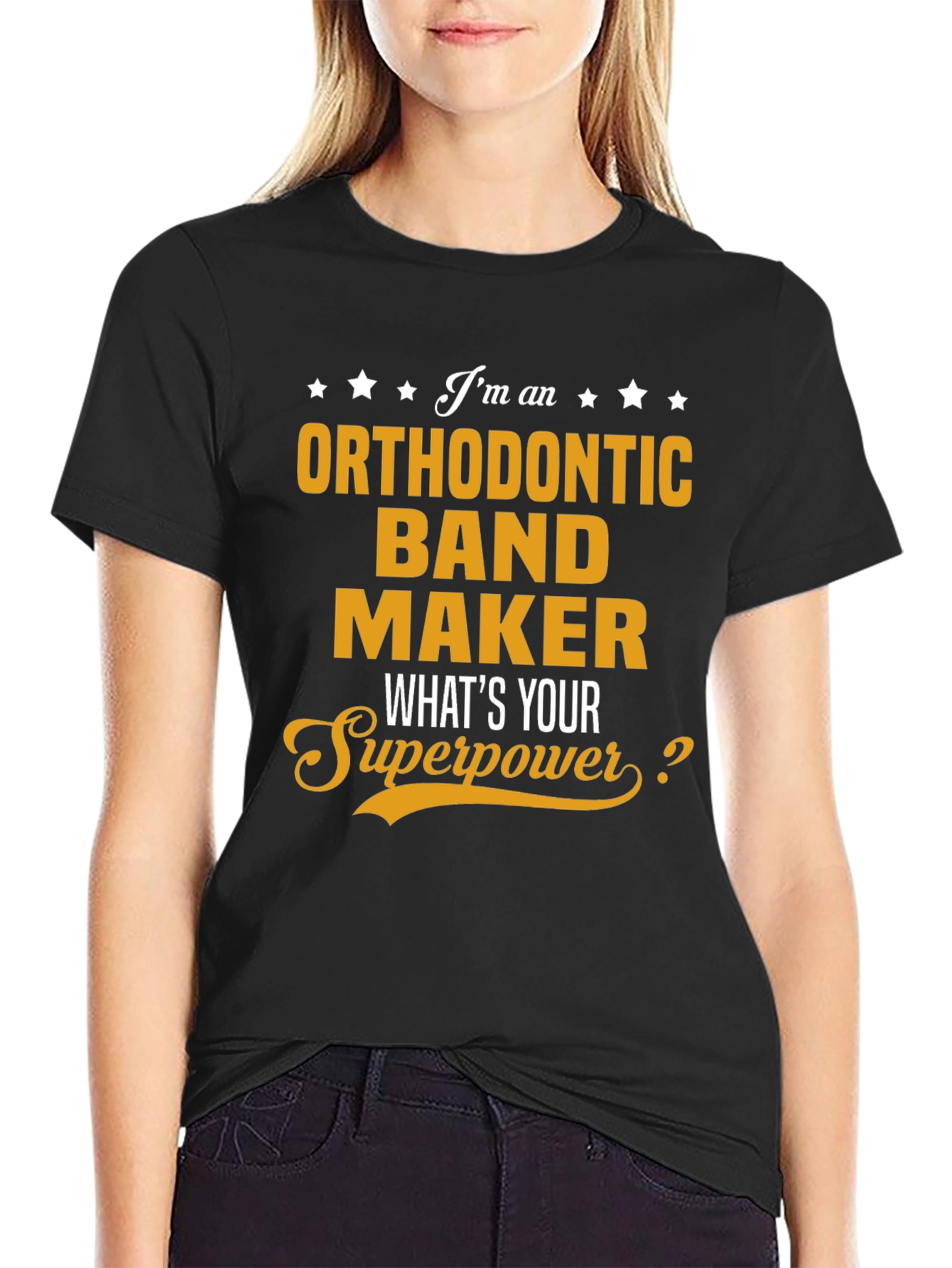 Orthodontic Band Maker Superpower T-Shirt