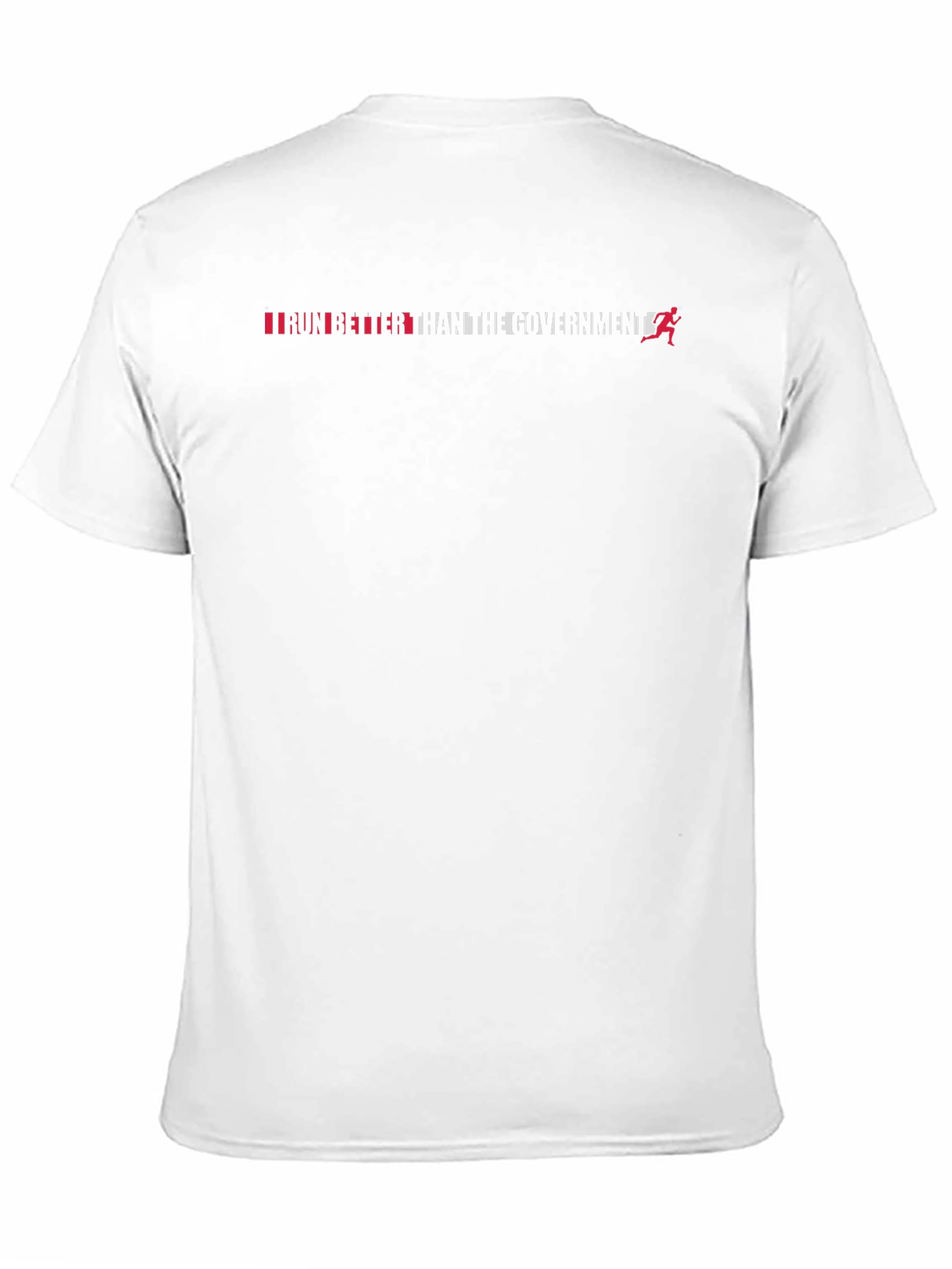 Run Better Than The Government T-Shirt